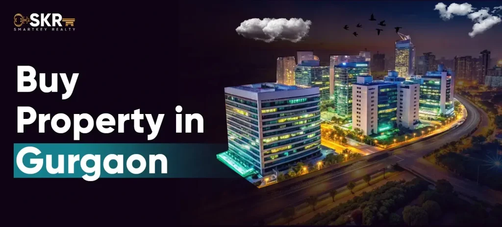 Buy Property in Gurgaon - SmartKey Realty