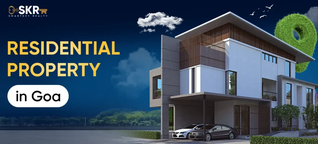 Residential Property in Goa