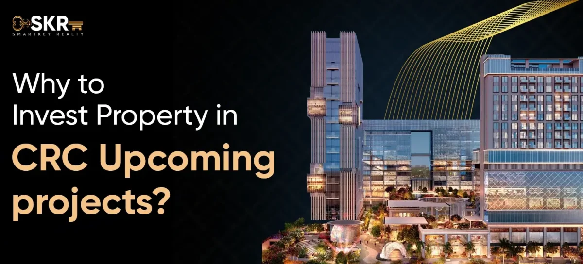 CRC Upcoming projects
