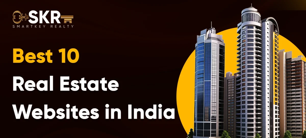 Best 10 Real Estate Websites in India