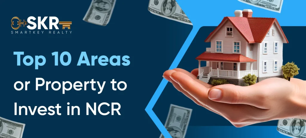 Property to Invest in NCR