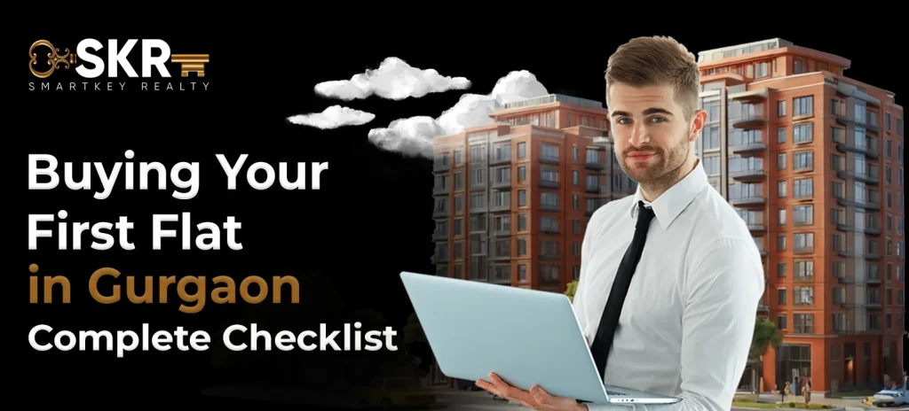 Buying Your First Flat in Gurgaon_ Complete Checklist