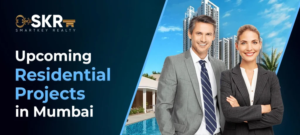 Upcoming Residential Projects in Mumbai
