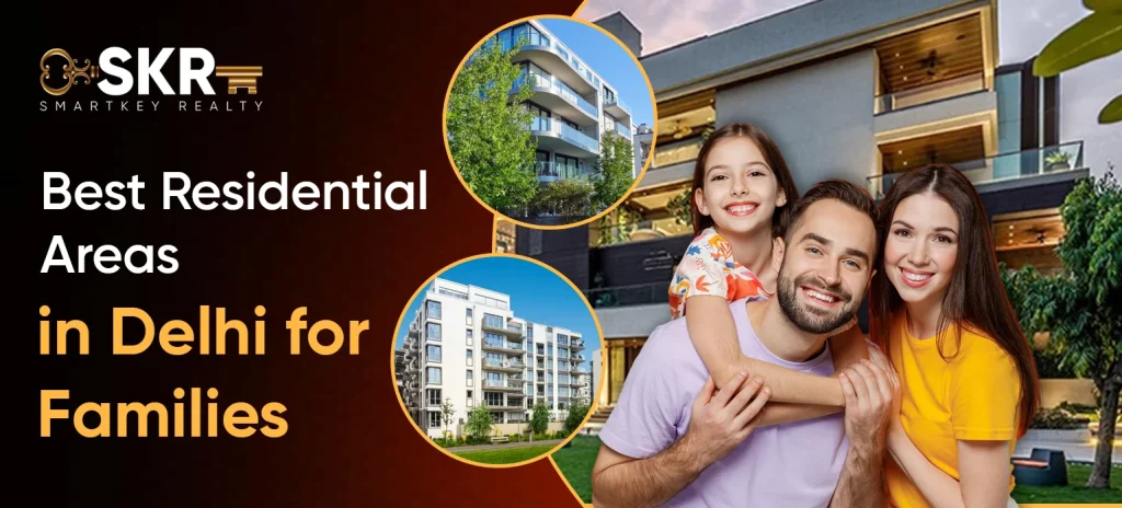 Best Residential Areas