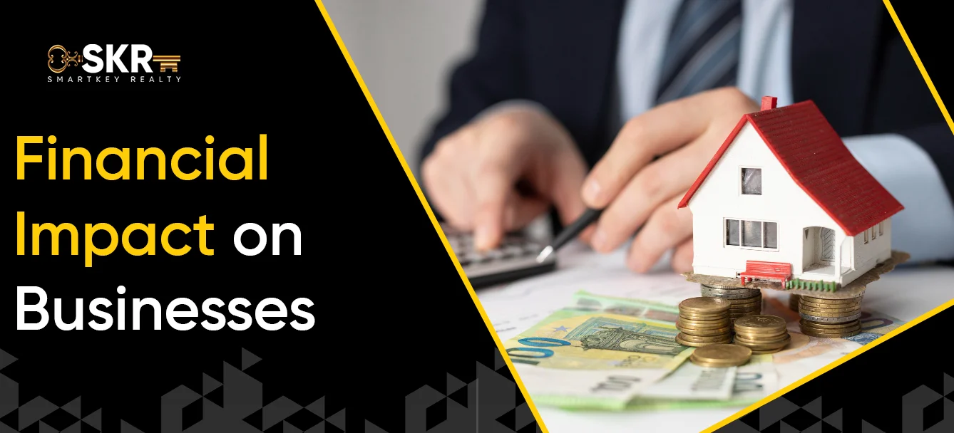 Financial Impact on Businesses