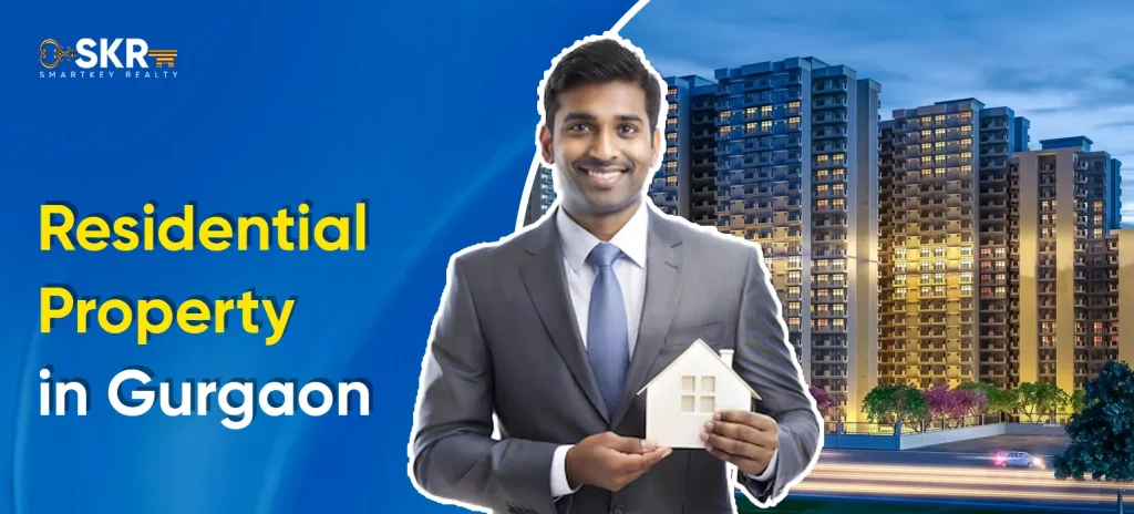residential property in Gurgaon