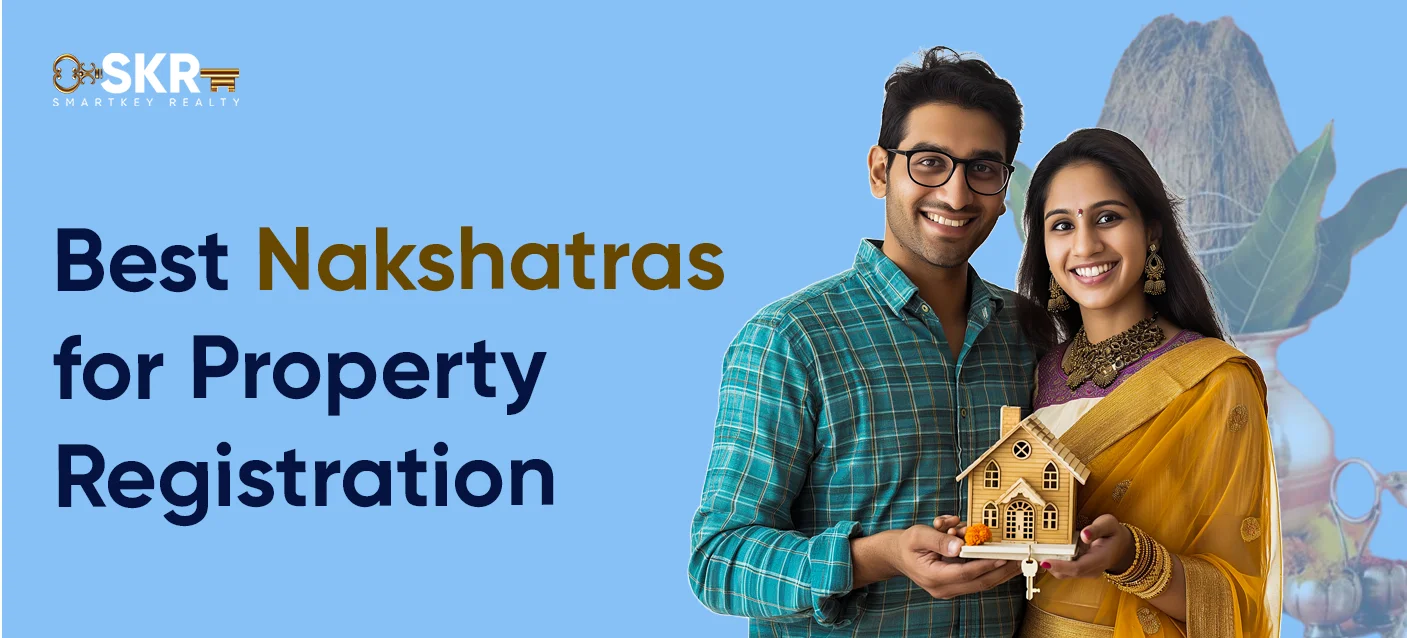 Best Nakshatras for Property Registration