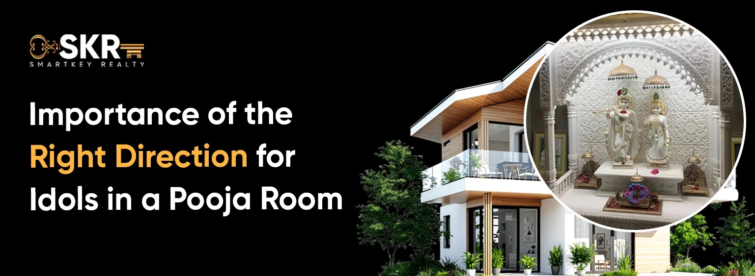 Importance of the Right Direction for Idols in a Pooja Room