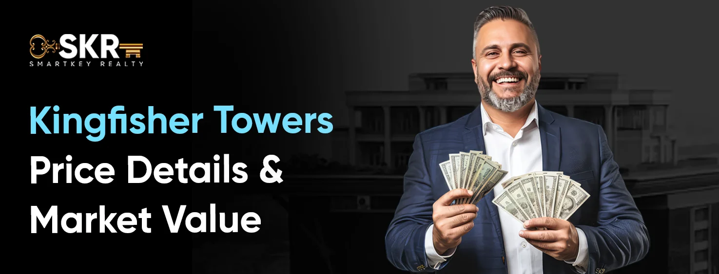 Kingfisher Towers Price Details & Market Value