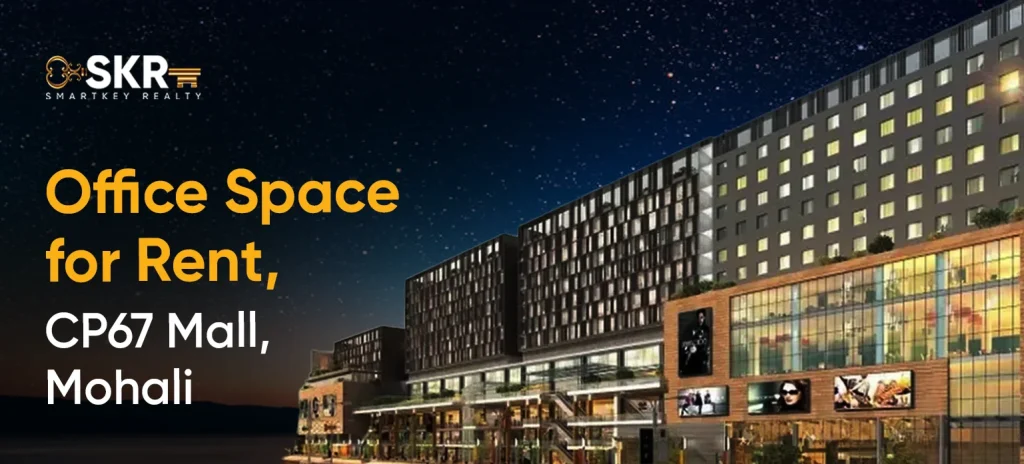 Office Space for Rent, CP67 Mall, Mohali