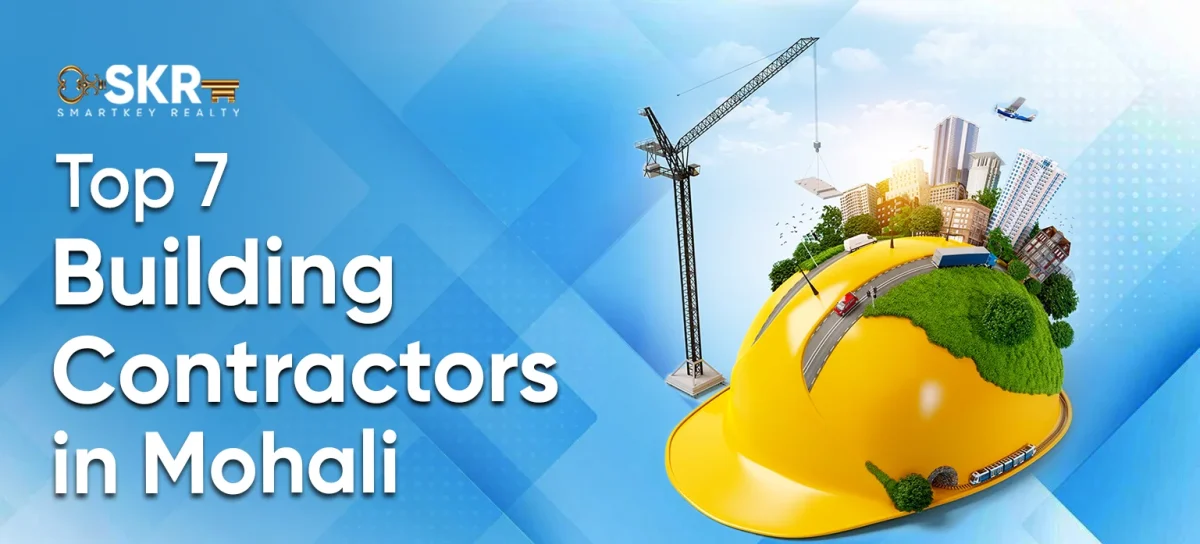 Top 7 Building Contractors in Mohali