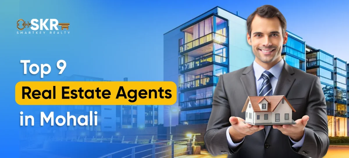 Top 9 Real Estate Agents in Mohali