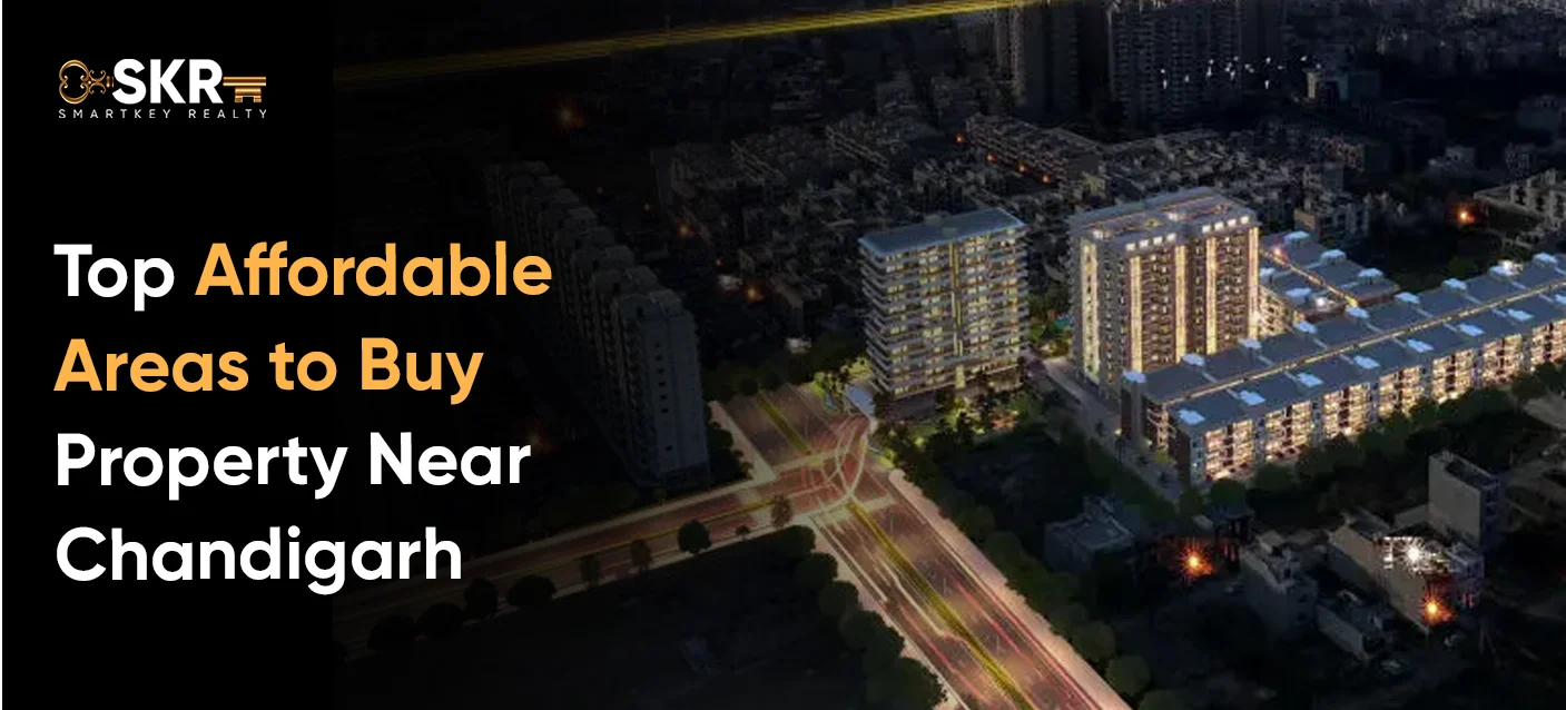 Top Affordable Areas to Buy Property Near Chandigarh