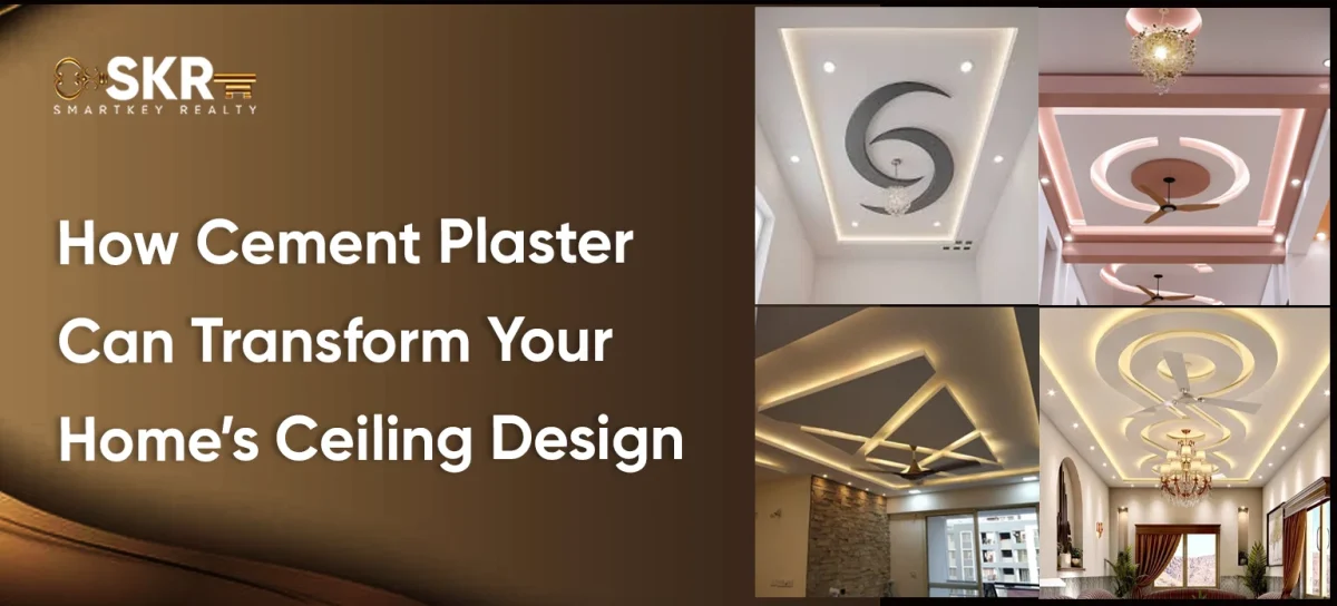 How Cement Plaster Can Transform Your Home’s Ceiling Design