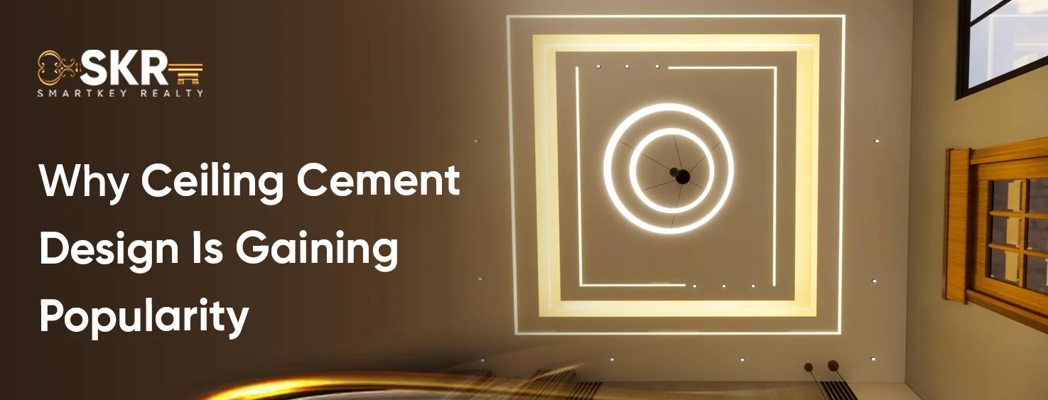 Why Ceiling Cement Design Is Gaining Popularity