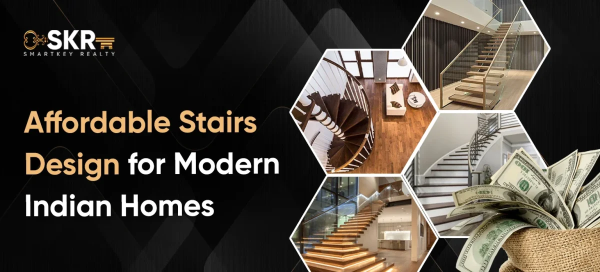 Affordable Stairs Design for Modern Indian Homes