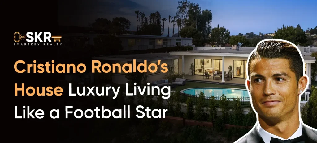 Cristiano Ronaldo’s House_ Luxury Living Like a Football Star