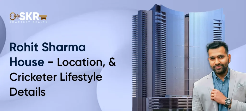 Rohit Sharma House – Location, and Cricketer Lifestyle Details