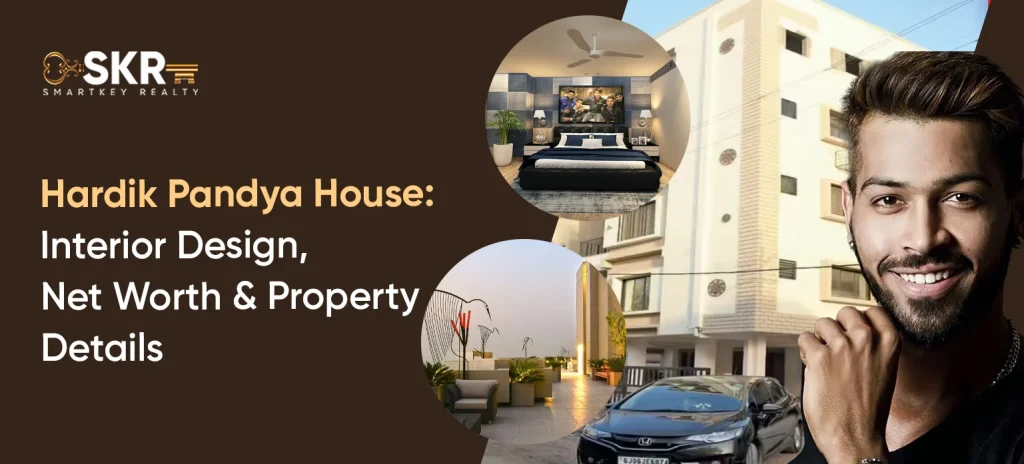Hardik Pandya House: Interior Design, Net Worth & Property Details