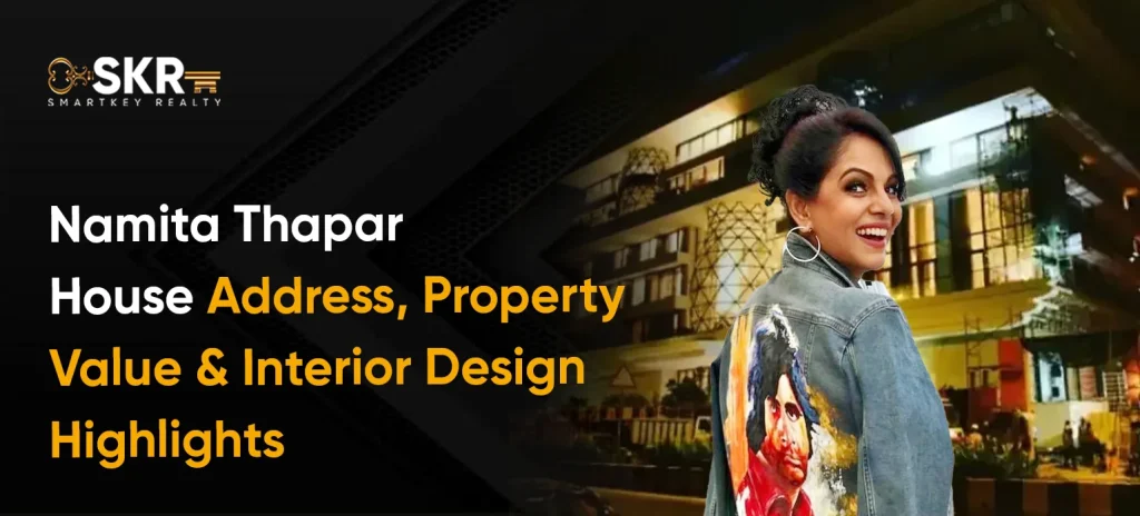Namita Thapar House Address, Property Value & Interior Design Highlights