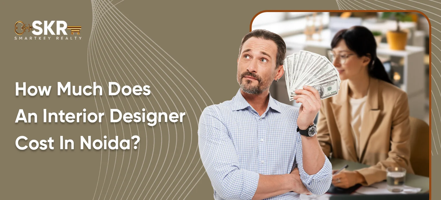How Much Does An Interior Designer Cost In Noida_