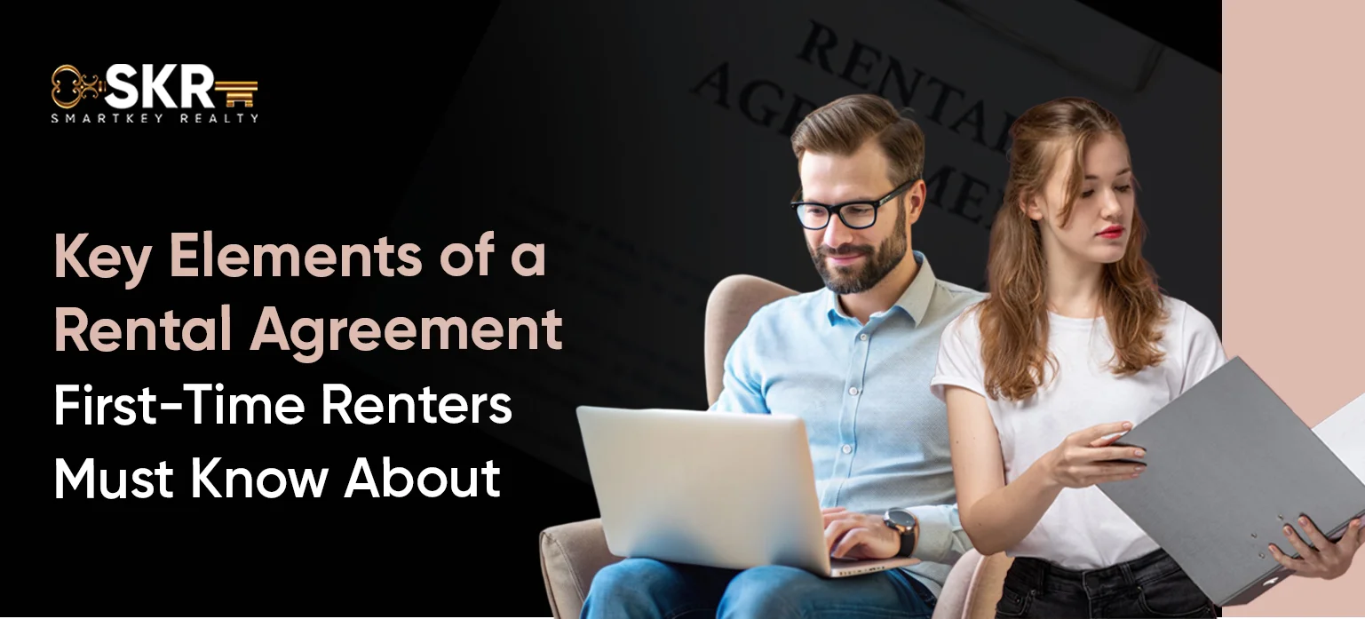 Key Elements of a Rental Agreement First-Time Renters Must Know About