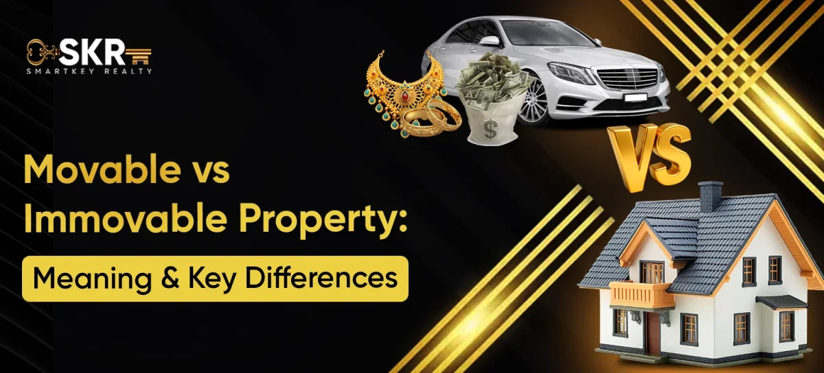 Movable vs Immovable Property_ Meaning and Key Differences
