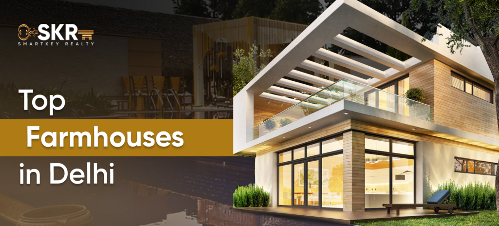 Top Farm houses in Delhi