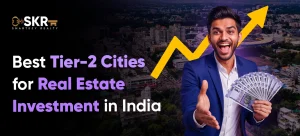 Best Tier-2 Cities for Real Estate Investment in India