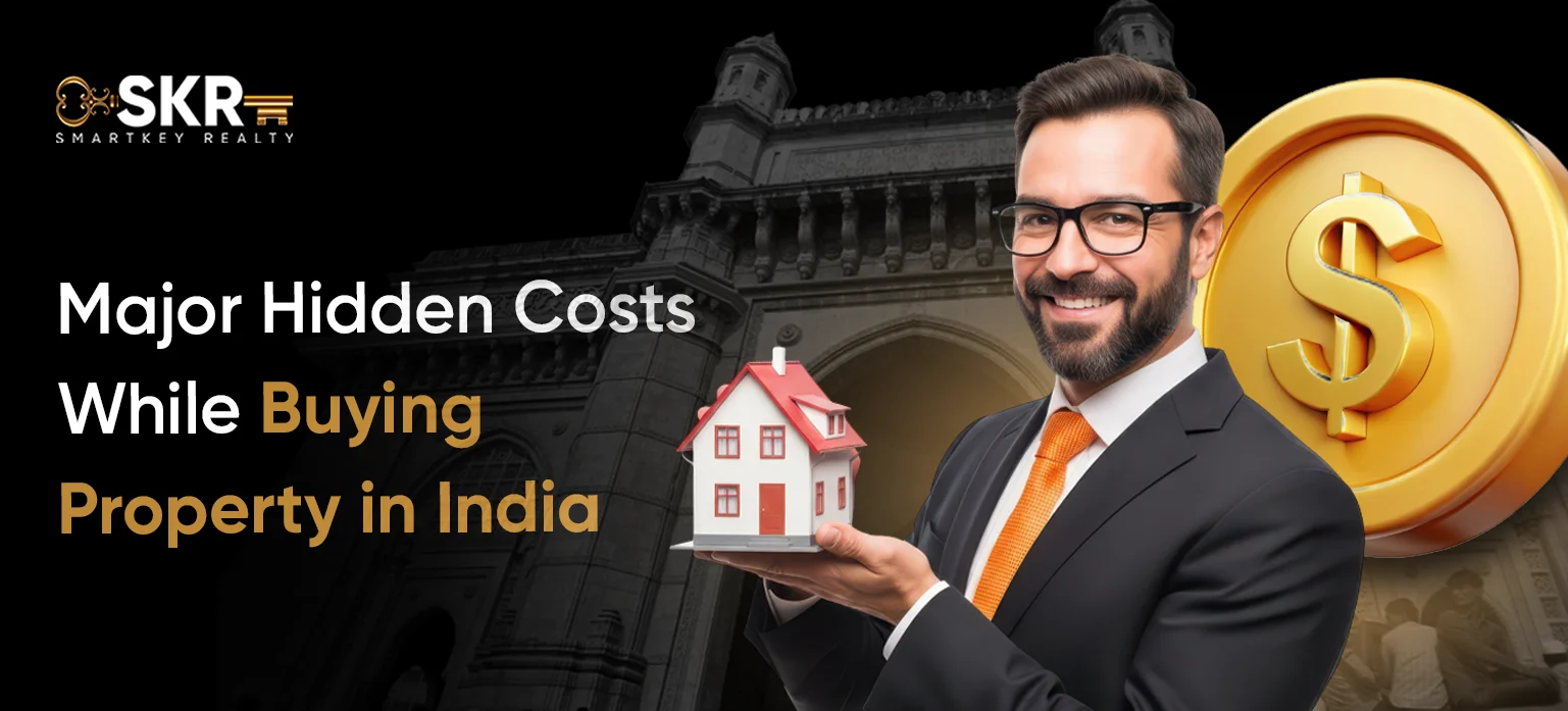 Major Hidden Costs While Buying Property in India