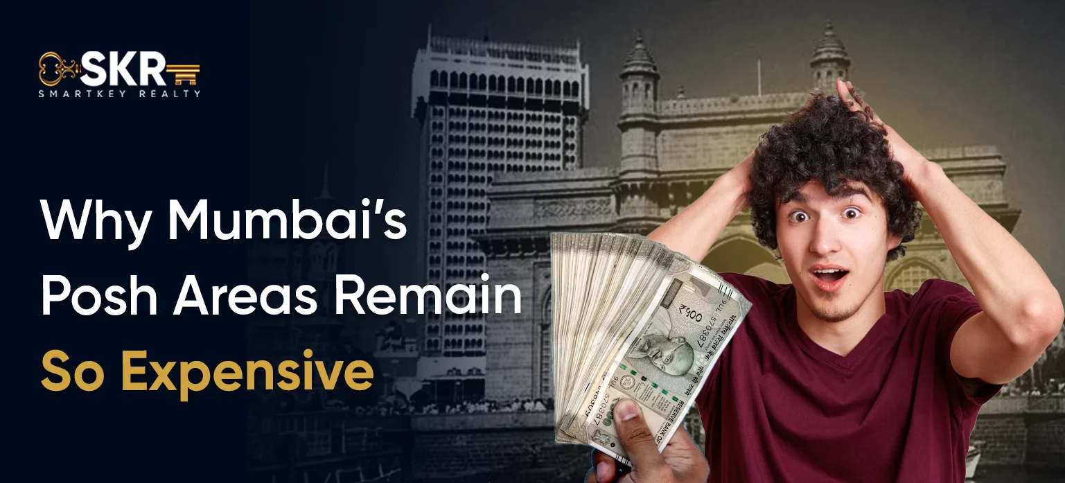 Why Mumbai’s Posh Areas Remain So Expensive